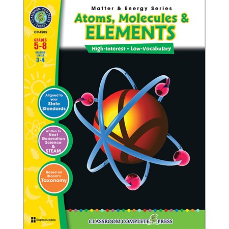 Matter & Energy Series: Atoms, Molecules & Elements