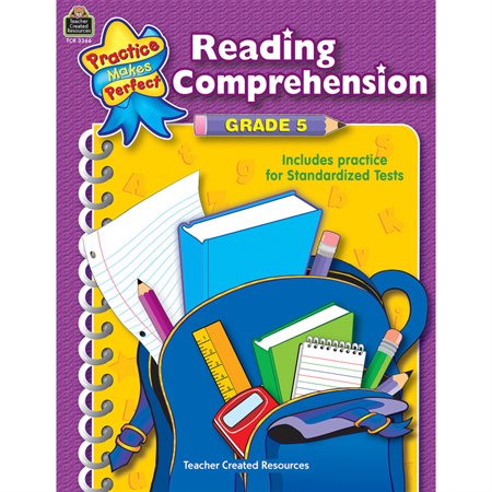 Practice Makes Perfect: Reading Comprehension, Grade 5