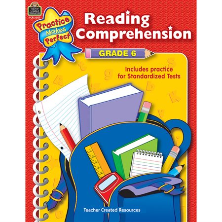 Practice Makes Perfect: Reading Comprehension, Grade 6